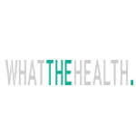 What The Health Discount Code - Up To 10% OFF